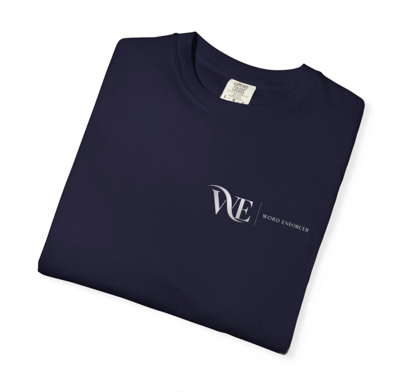 WORD ENFORCER-Unisex Garment-Dyed T-shirt