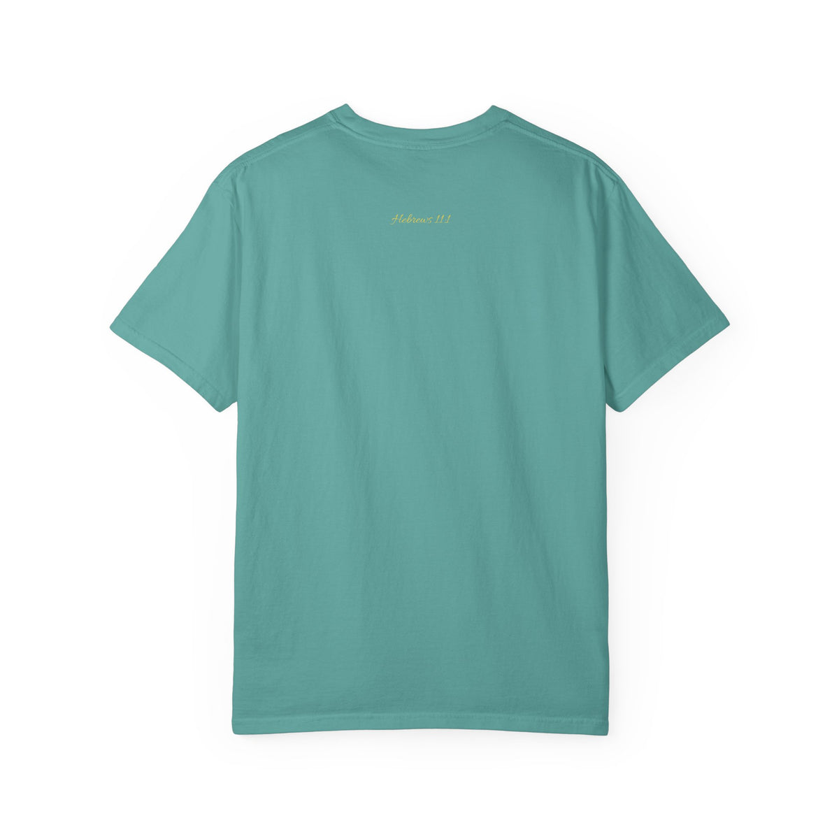 NOW FAITH-Unisex Garment-Dyed T-shirt