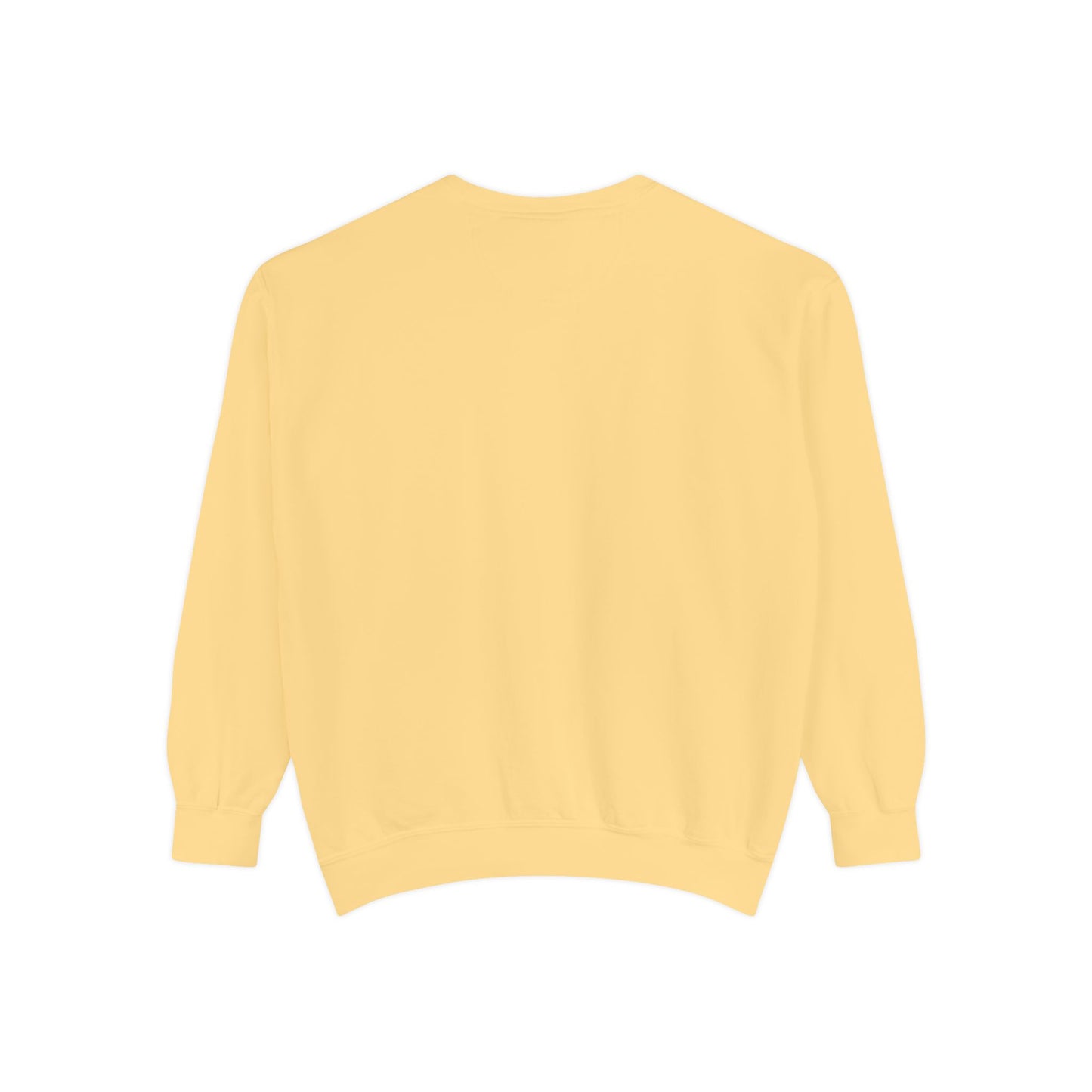 Faint Not Inspirational-Unisex Garment-Dyed Sweatshirt