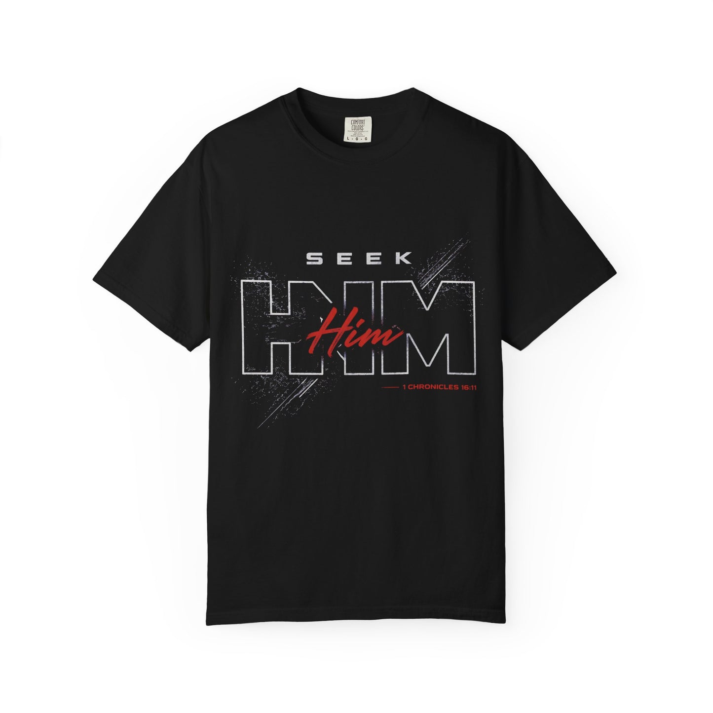 SEEK HIM Inspirational- Unisex Garment-Dyed T-shirt