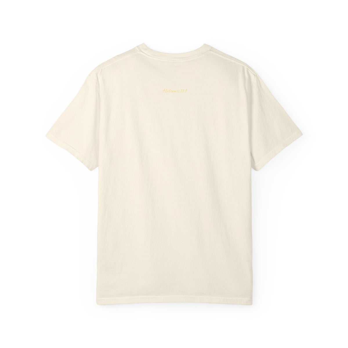 NOW FAITH-Unisex Garment-Dyed T-shirt