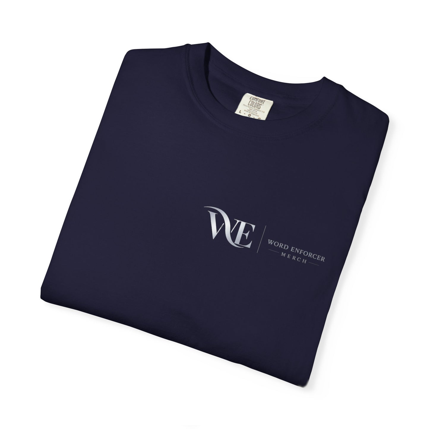 WORD ENFORCER-Unisex Garment-Dyed T-shirt