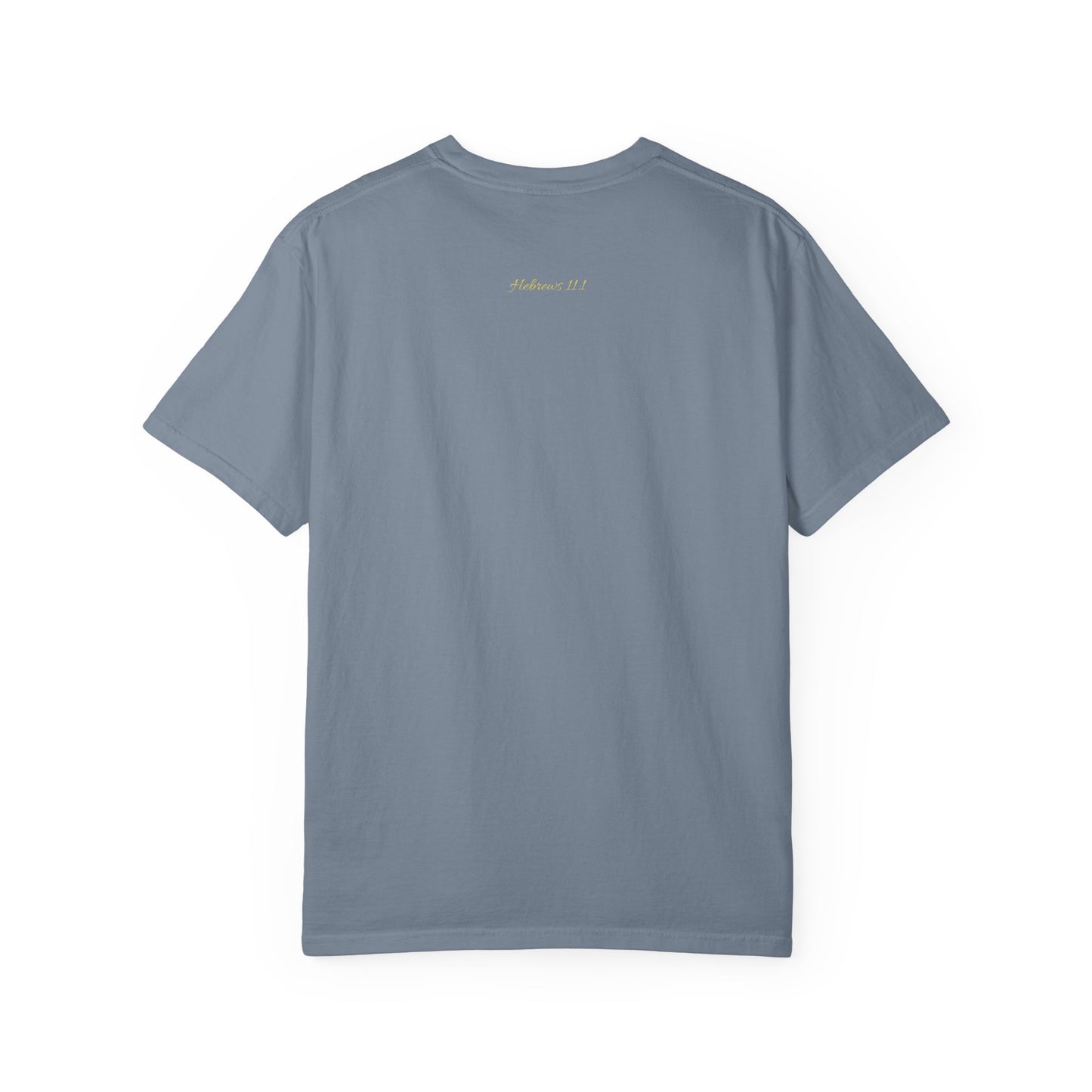 NOW FAITH-Unisex Garment-Dyed T-shirt
