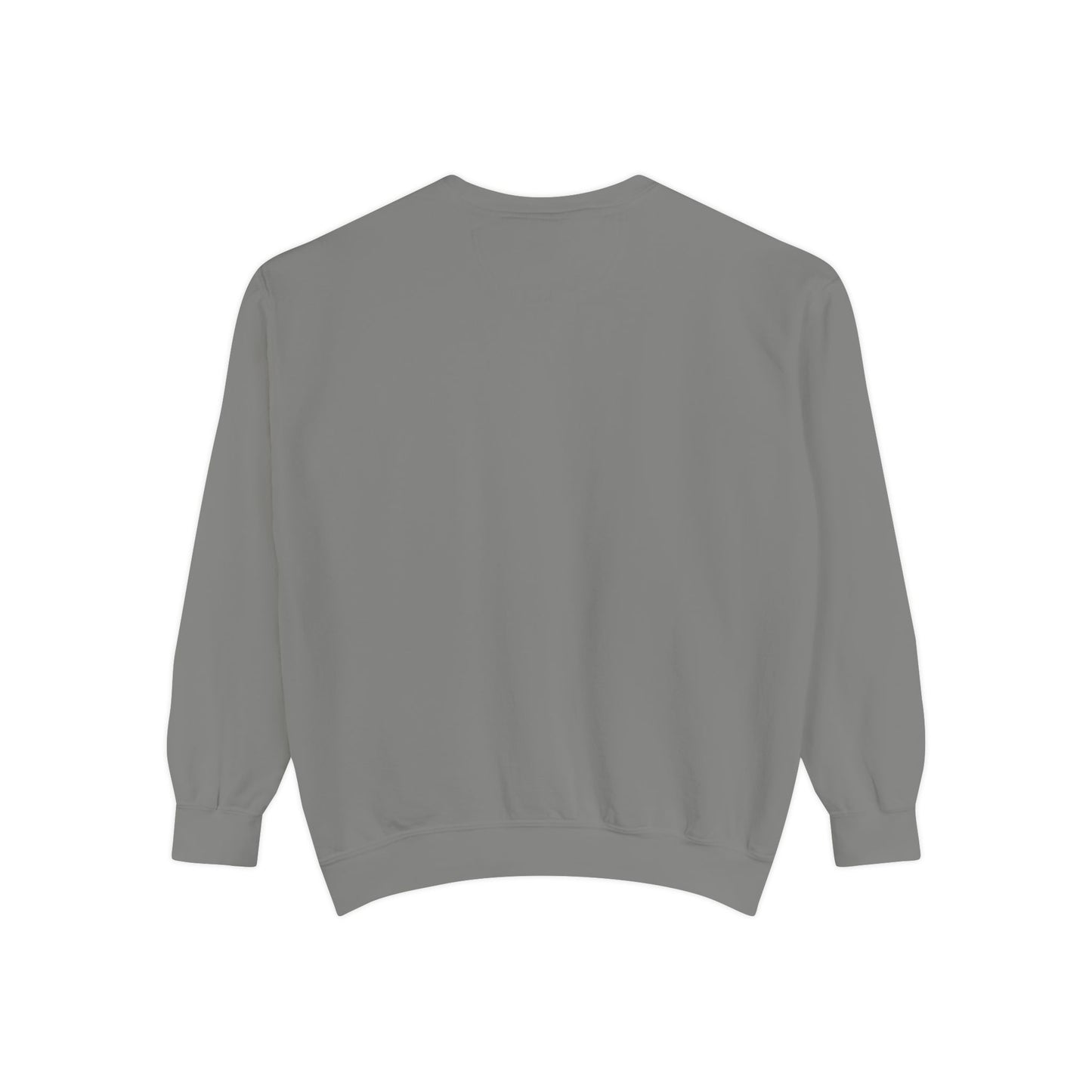 Faint Not Inspirational-Unisex Garment-Dyed Sweatshirt