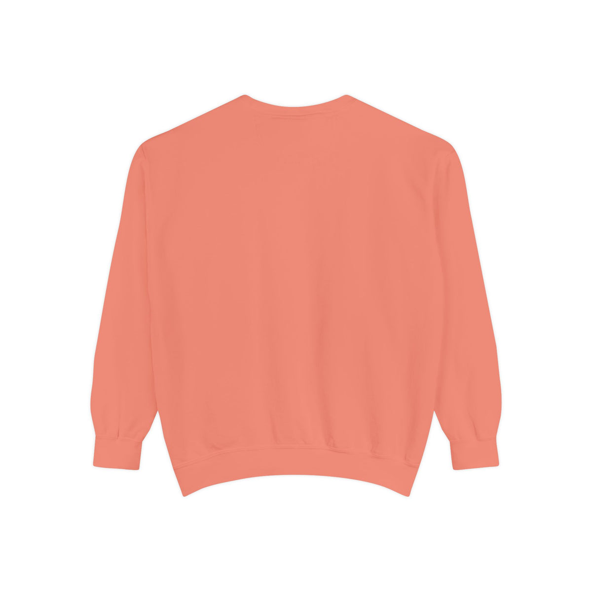 Faint Not Inspirational-Unisex Garment-Dyed Sweatshirt